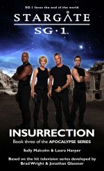 Cover: STARGATE SG-1: Insurrection (Book 3 in the Apocalypse series)