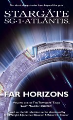 Cover: STARGATE SG-1 & ATLANTIS: Far Horizons
